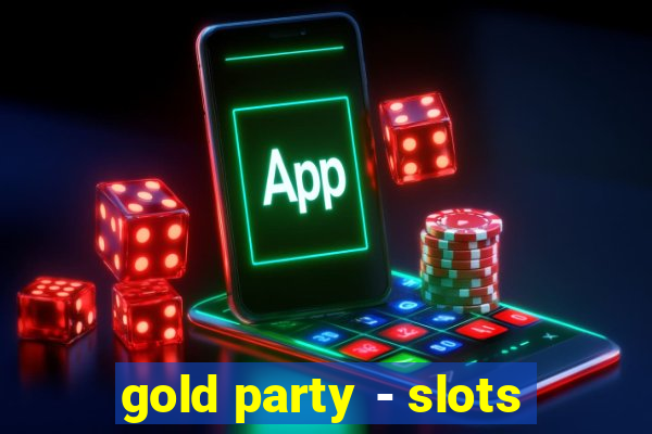 gold party - slots