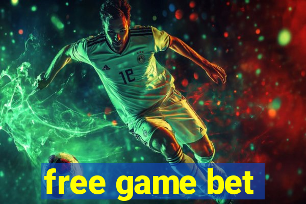 free game bet