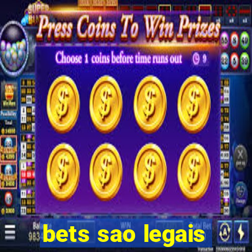 bets sao legais