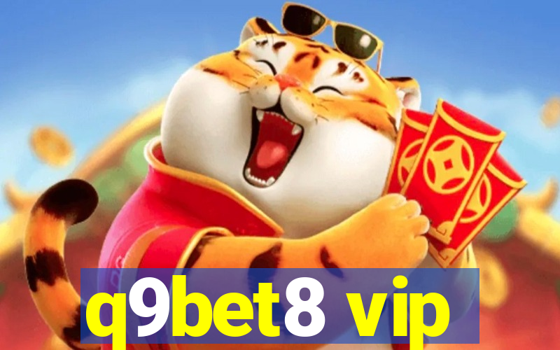 q9bet8 vip