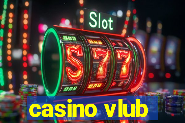 casino vlub