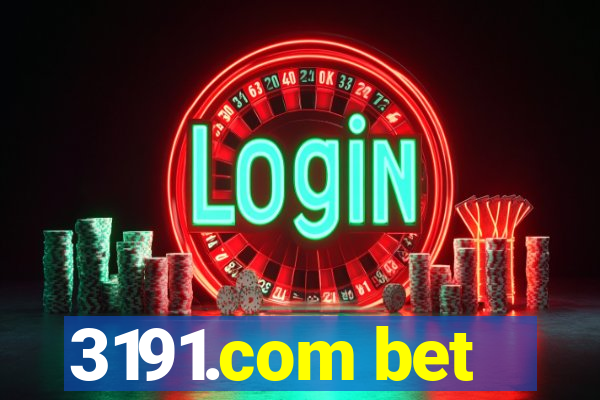 3191.com bet