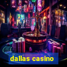 dallas casino