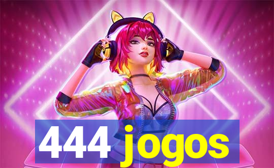 444 jogos