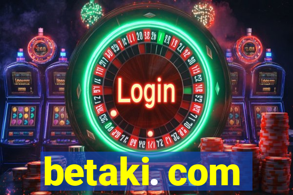 betaki. com