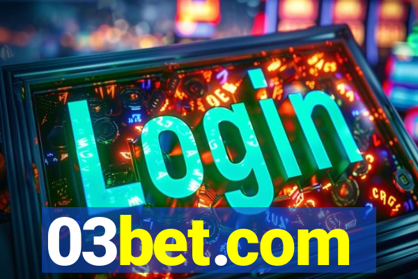 03bet.com