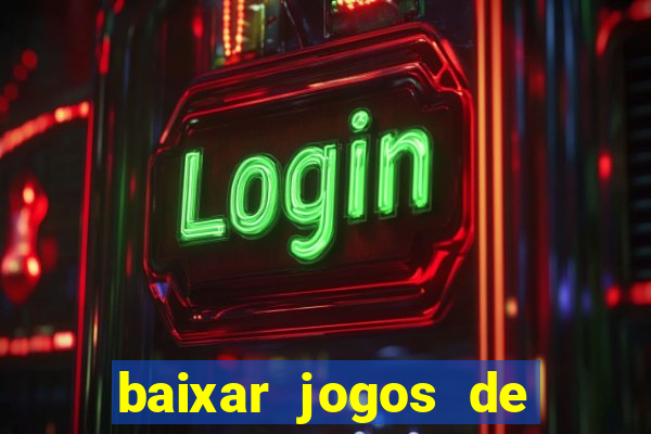 baixar jogos de ca?a niquel