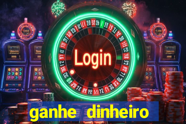 ganhe dinheiro online jogando