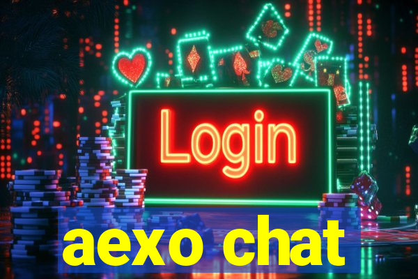 aexo chat