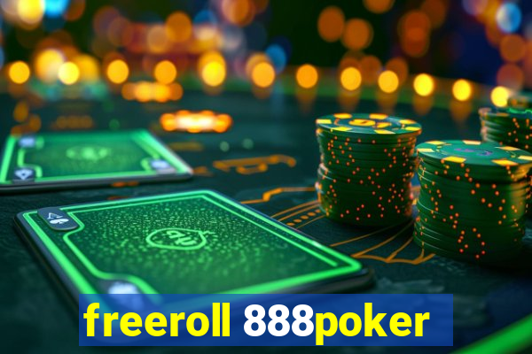 freeroll 888poker