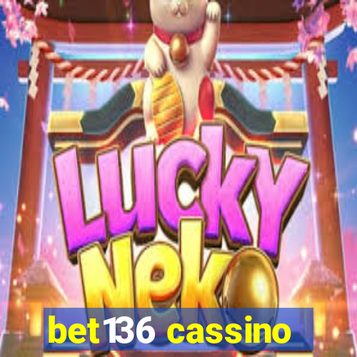 bet136 cassino