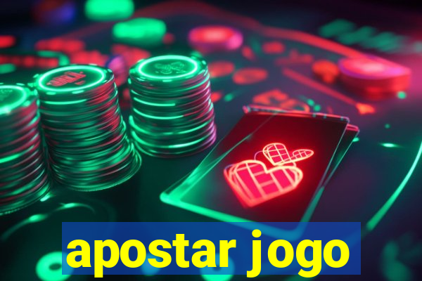 apostar jogo