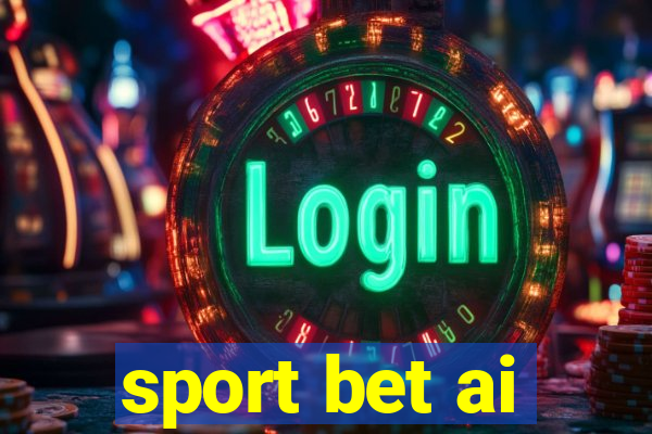 sport bet ai