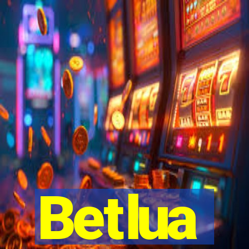 Betlua