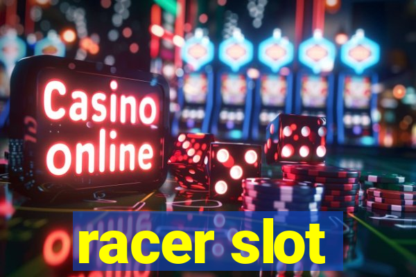 racer slot