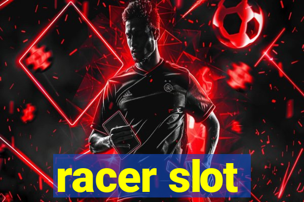 racer slot