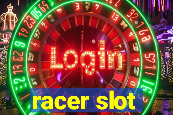 racer slot