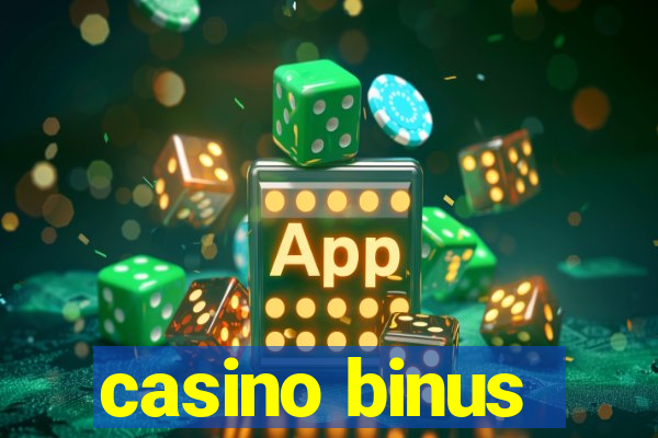 casino binus