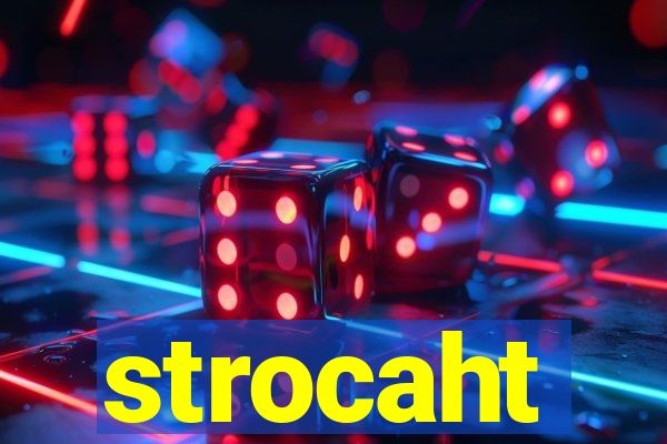 strocaht