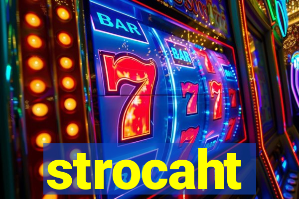 strocaht