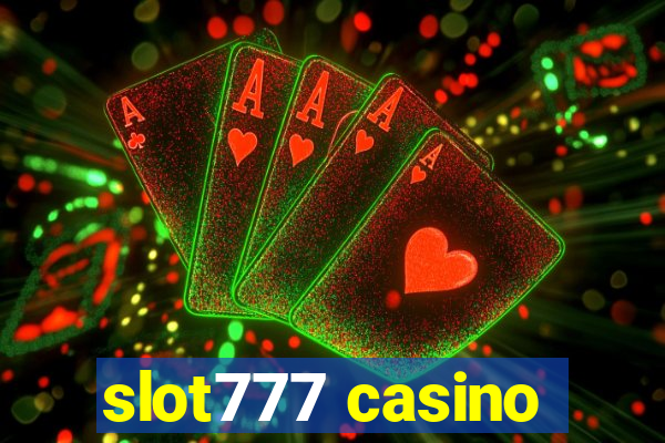 slot777 casino