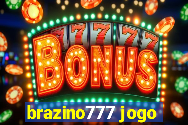 brazino777 jogo