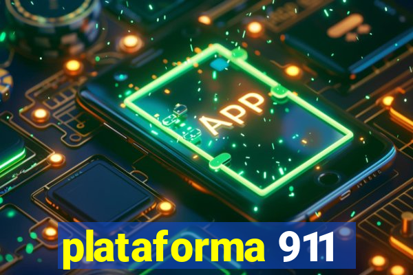 plataforma 911