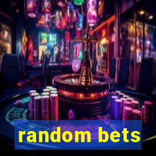 random bets