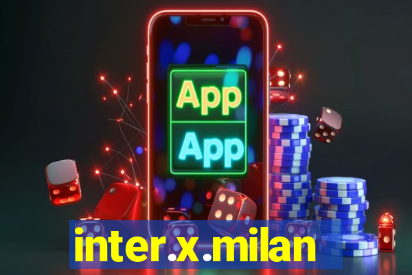 inter.x.milan