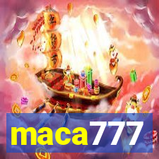 maca777