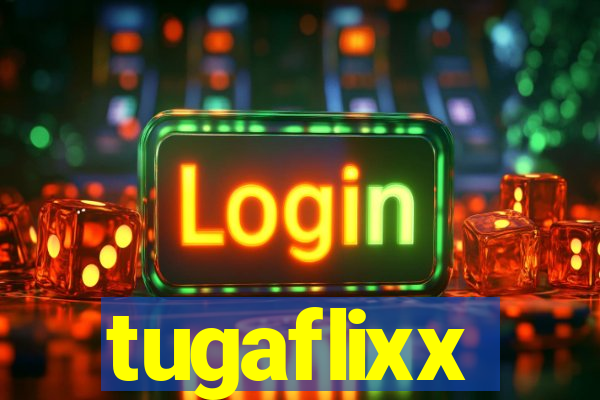 tugaflixx