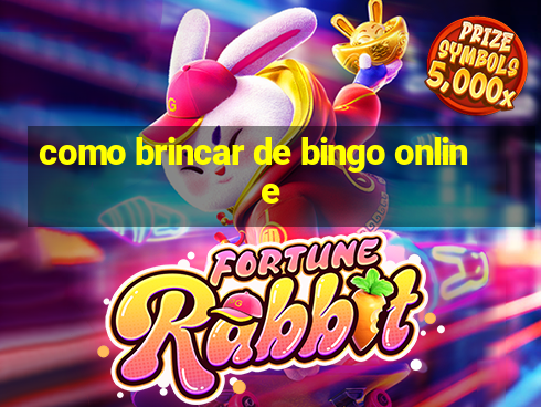 como brincar de bingo online