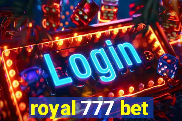 royal 777 bet