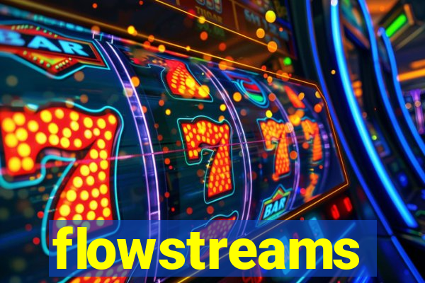 flowstreams