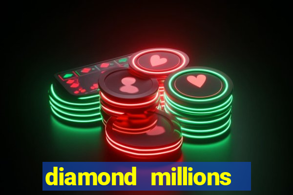 diamond millions slot machine