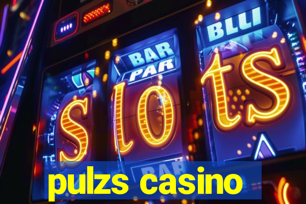 pulzs casino