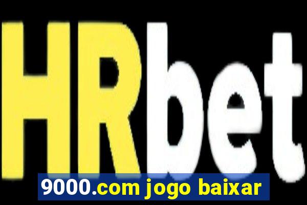 9000.com jogo baixar