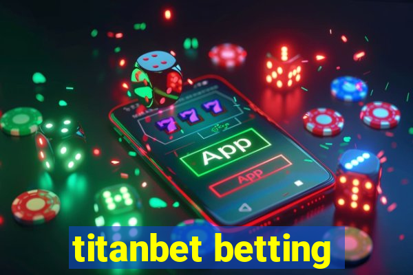 titanbet betting