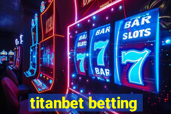 titanbet betting