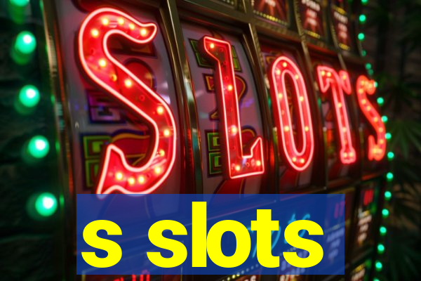 s slots