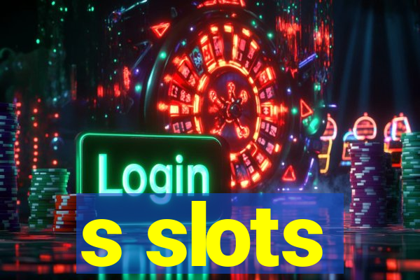 s slots