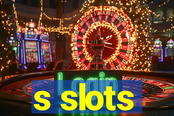 s slots