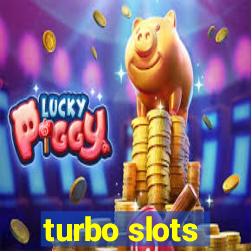 turbo slots