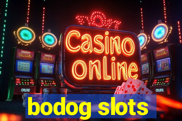 bodog slots