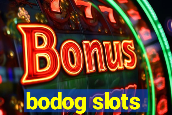 bodog slots