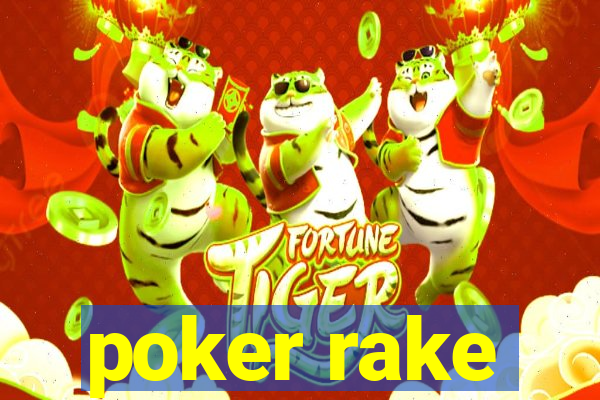 poker rake