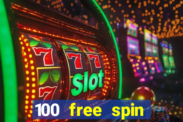 100 free spin casino login