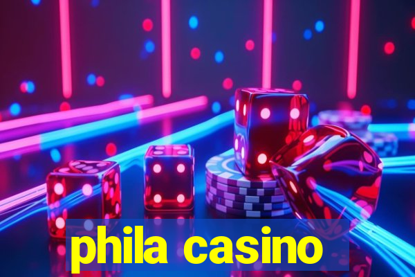 phila casino