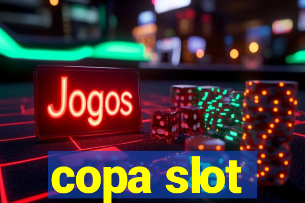 copa slot