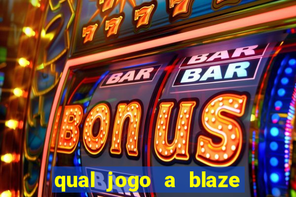 qual jogo a blaze paga mais